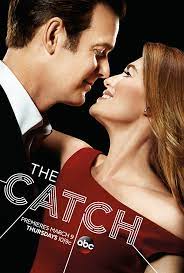 A man and a woman are almost kissing. The title, the Catch, is just below their collars.